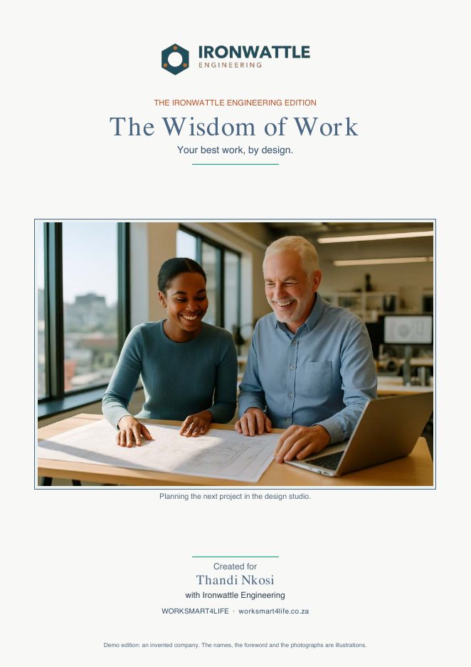 Demo edition, an invented company: the ebook cover with the Ironwattle Engineering logo, the title The Wisdom of Work, a photograph of two engineers and Created for Thandi Nkosi